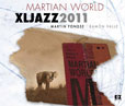 XLjazz 2009 Martian Art
